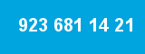 923 681 14 21